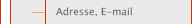 Adresse, E-mail
